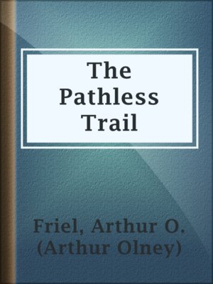 cover image of The Pathless Trail